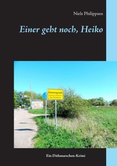 Einer geht noch, Heiko