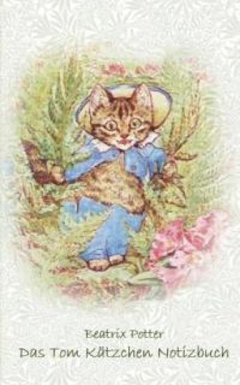 Das Tom Kätzchen Notizbuch ( Peter Hase )
