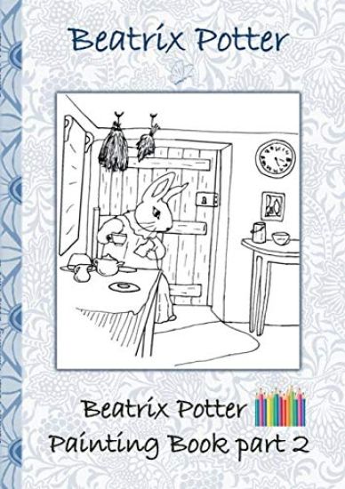 Beatrix Potter Painting Book Part 2 ( Peter Rabbit )