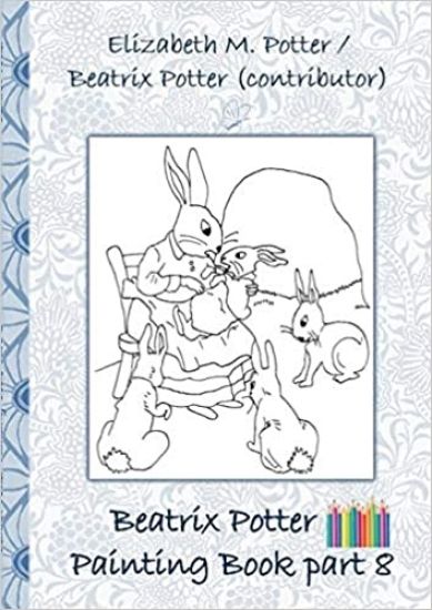 Beatrix Potter Painting Book Part 8 ( Peter Rabbit )