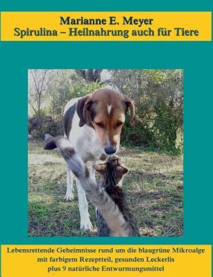 Spirulina, Heilnahrung auch für Tiere