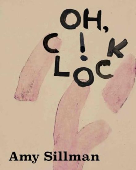 Amy Sillman - Oh, Clock!
