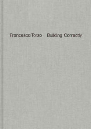 Francesca Torzo - Building Correctly