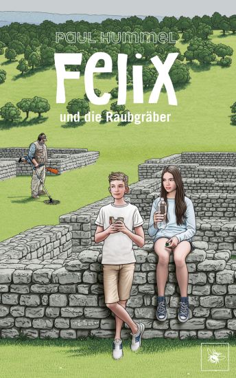 Felix und die Raubgräber