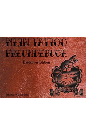 Mein Tattoo Freundebuch