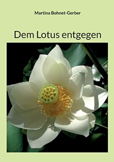 Dem Lotus entgegen