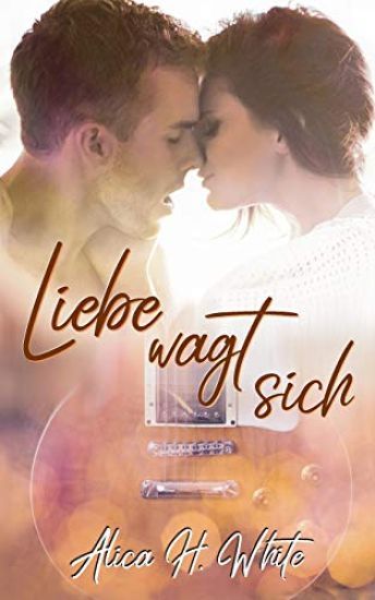 Liebe wagt sich
