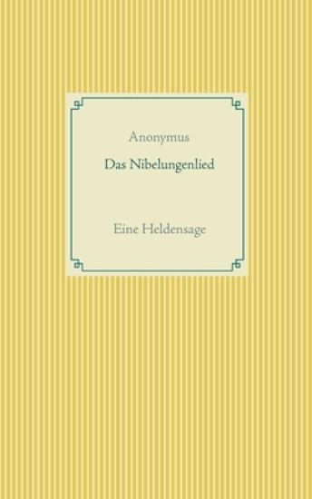Das Nibelungenlied