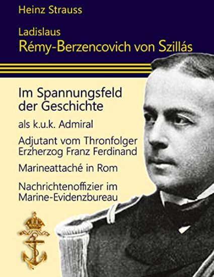 Ladislaus Rémy-Berzencovich von Szillás