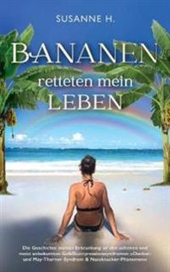 Bananen retteten mein Leben