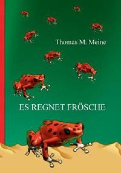 Es regnet Frösche