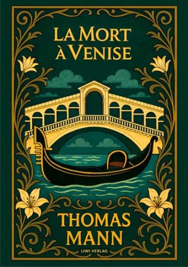 Thomas Mann: La Mort à Venise