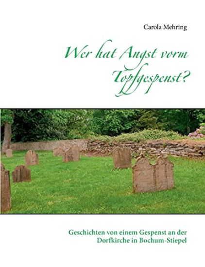 Wer hat Angst vorm Topfgespenst?