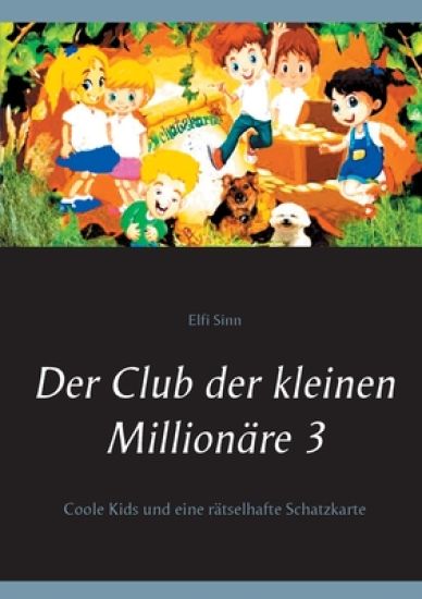 Der Club der kleinen Millionäre 3