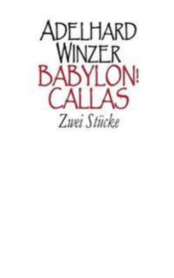 Babylon! - Callas