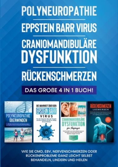 Polyneuropathie Eppstein Barr Virus Craniomandibuläre Dysfunktion Rückenschmerzen