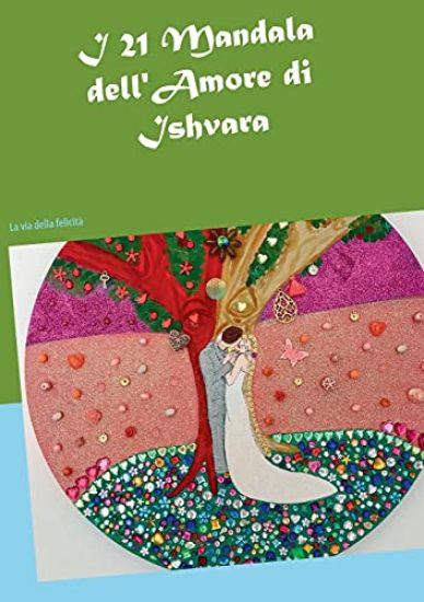 I 21 Mandala dell'Amore