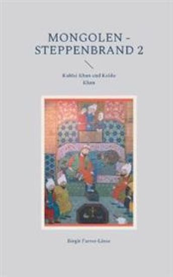 Mongolen - Steppenbrand 2