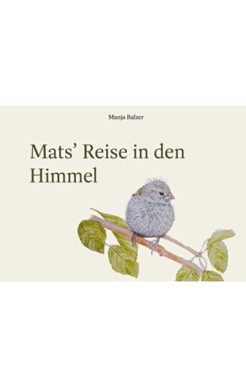 Mats' Reise in den Himmel