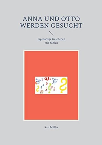 Anna und Otto werden gesucht