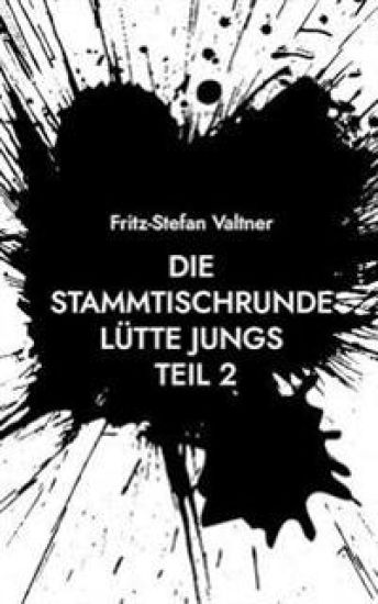 Die Stammtischrunde Lütte Jungs