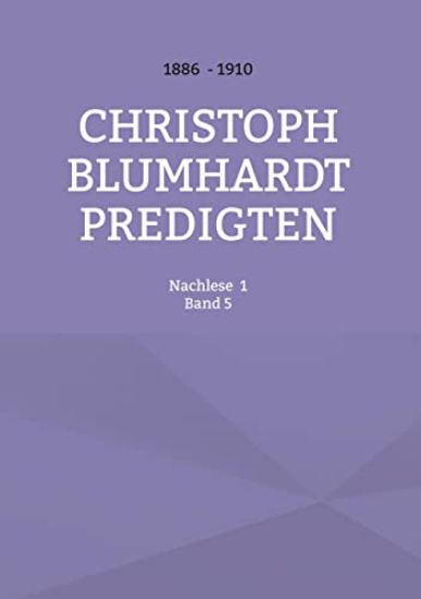 Christoph Blumhardt Predigten