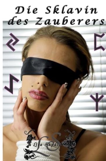 Die Sklavin des Zauberers