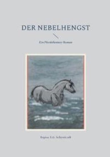 Der Nebelhengst