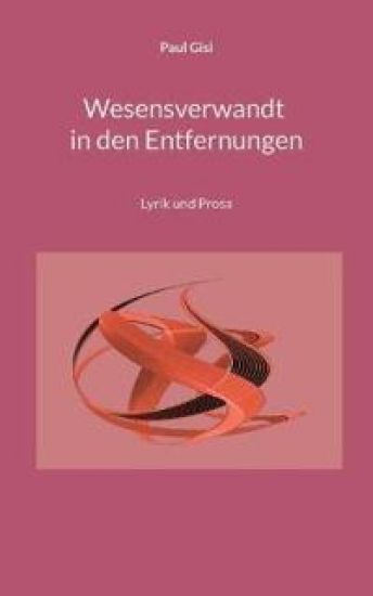 Wesensverwandt in den Entfernungen