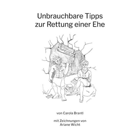 Unbrauchbare Tipps zur Rettung einer Ehe
