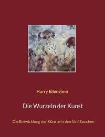 Die Wurzeln der Kunst