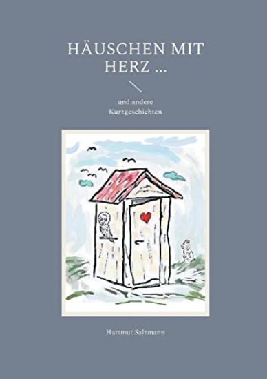 Häuschen mit Herz ...
