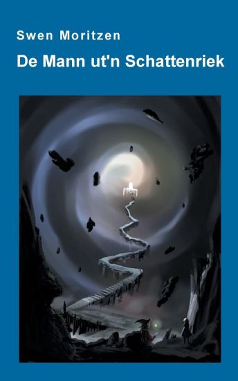 De Mann ut'n Schattenriek