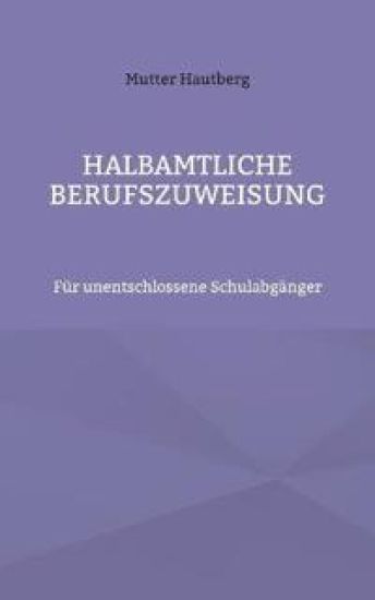 Halbamtliche Berufszuweisung