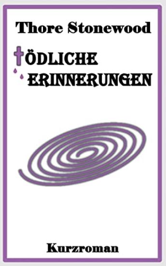 Tödliche Erinnerungen