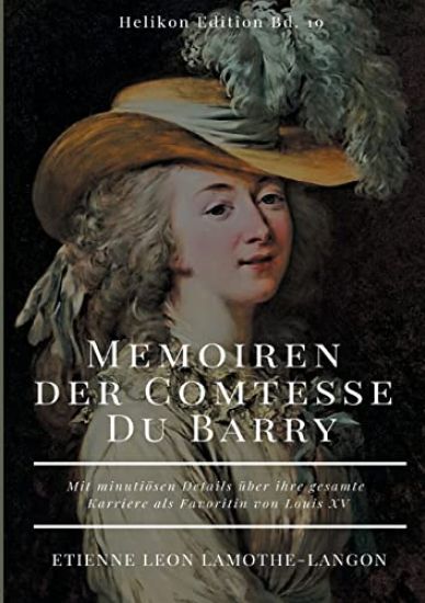 Memoiren der Comtesse Du Barry
