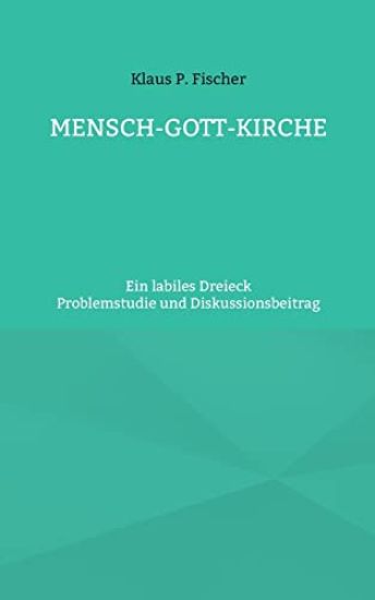 Mensch-Gott-Kirche