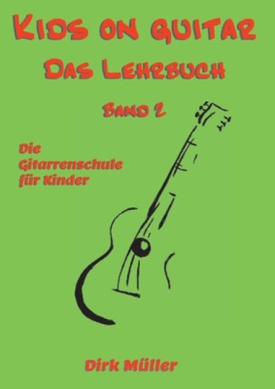 Kids on guitar Das Lehrbuch