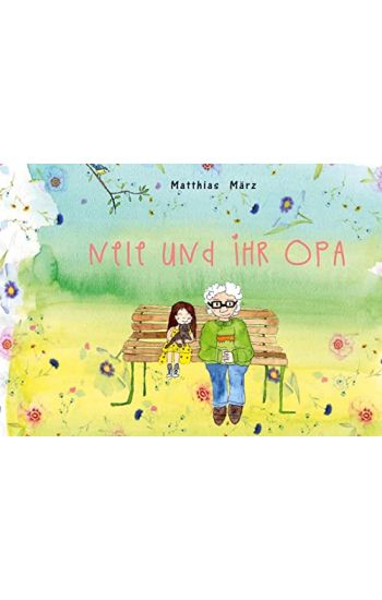 Nele und ihr Opa