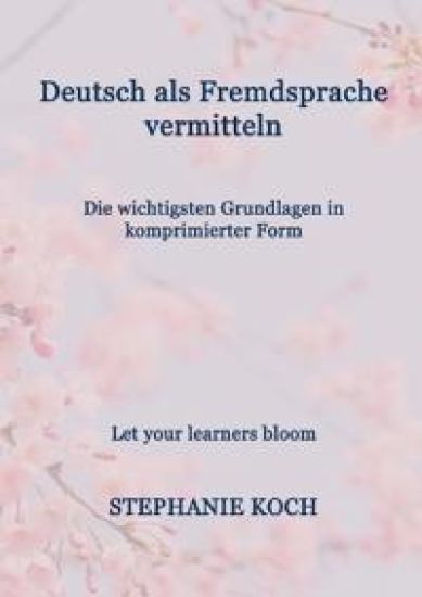 Deutsch als Fremdsprache vermitteln