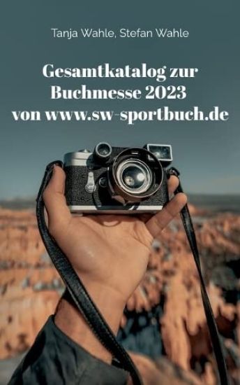 Gesamtkatalog zur Buchmesse 2023 von www.sw-sportbuch.de