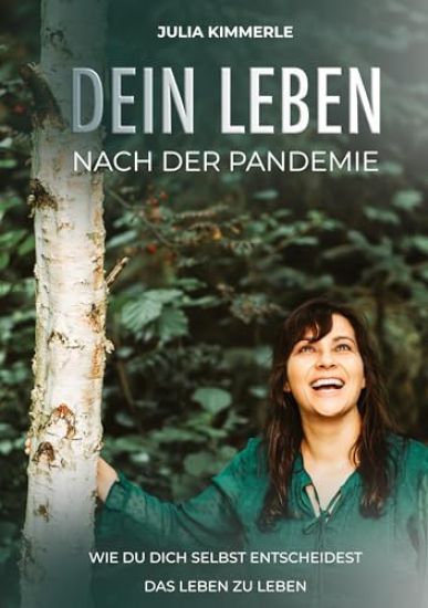 Dein Leben nach der Pandemie