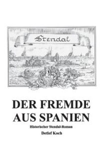 Der Fremde aus Spanien