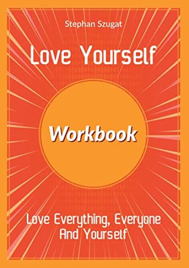 Love Yourself Workbook