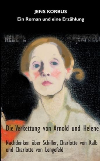 Die Verkettung von Arnold und Helene