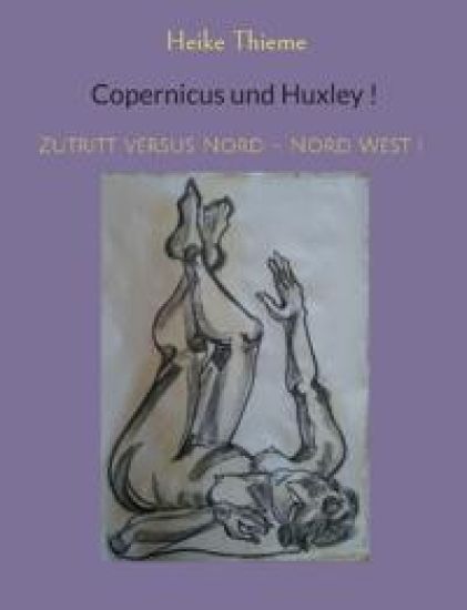 Copernicus und Huxley !