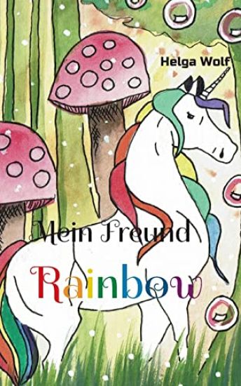 Mein Freund Rainbow