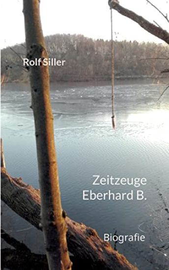 Zeitzeuge Eberhard B.