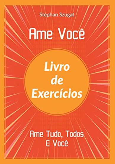 Ame Você Livro de Exercícios