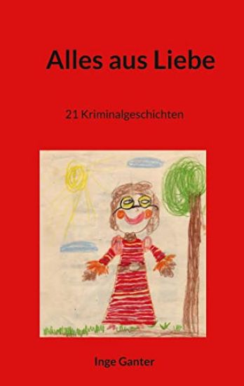 Alles aus Liebe